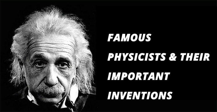 Famous Physicists