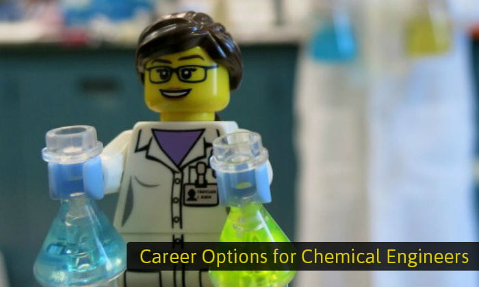 Career Options for Chemical Engineers