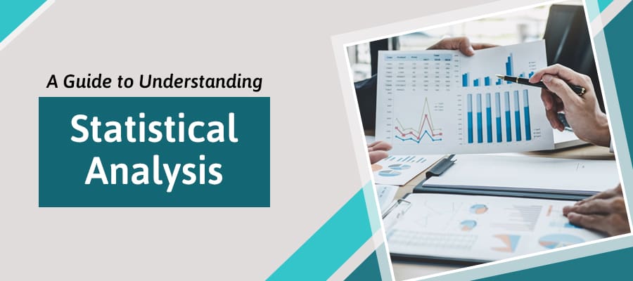 What Is Statistical Analysis