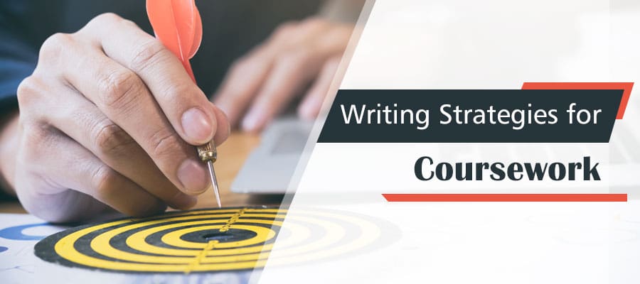 Writing Strategies for Coursework