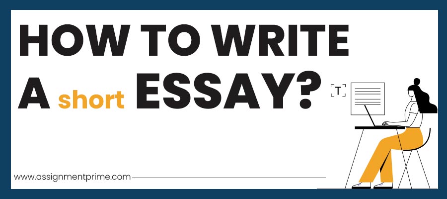 How to Write a Short Essay?