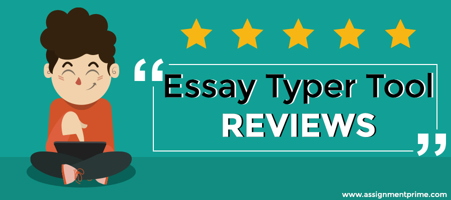 Essay Typer Tool Reviews - The Unheard Truth That Might Leave You in Shock!